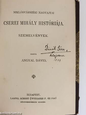 Béla király névtelen jegyzőjének könyve a magyarok tetteiről/Miklósvárszéki Nagyajtai Cserei Mihály históriája/Az hiresneves Tholdi Miklósnak jeles cselekedetiről és bajnokságáról való historia