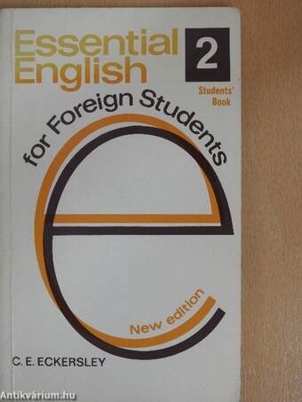 Essential English for Foreign Students 2. - Students' Book