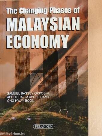 The Changing phases of Malaysian economy