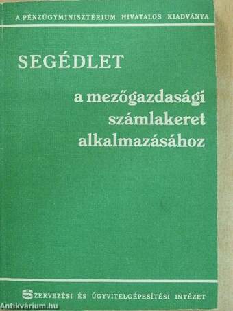 Segédlet a mezőgazdasági számlakeret alkalmazásához