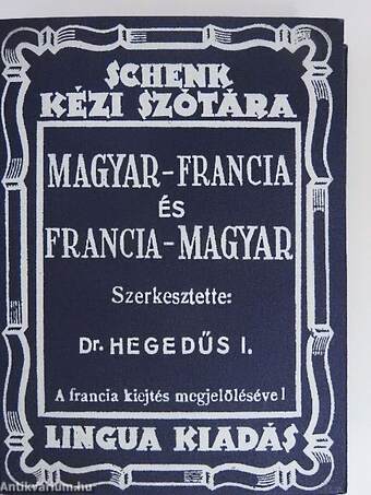 Magyar-francia kéziszótár/Francia-magyar kéziszótár
