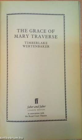 The Grace of Mary Traverse