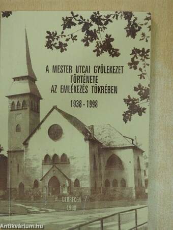 A Mester utcai gyülekezet története