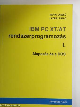 IBM PC XT/AT rendszerprogramozás I.