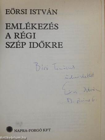 Emlékezés a régi szép időkre (dedikált példány)