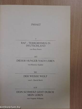 RAF - Terrorismus in Deutschland/Dieser Hunger nach Leben/Der weisse Wolf/Dein Schmerz geht durch mein Leben