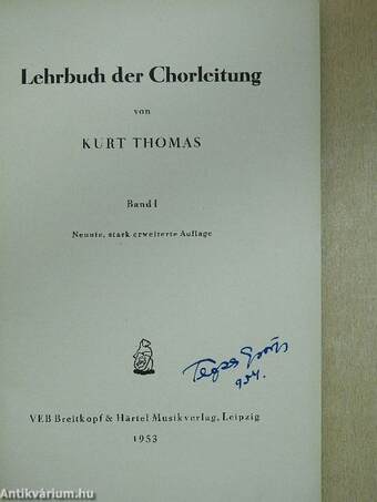 Lehrbuch der Chorleitung I-III. (Tegzes György könyvtárából)