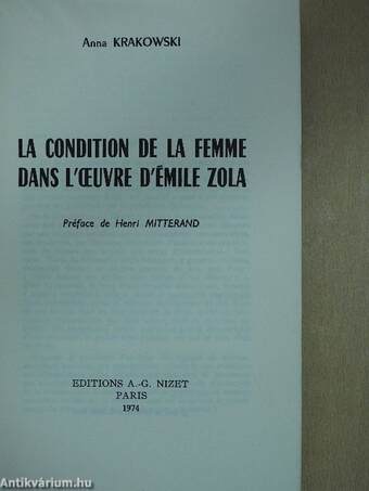 La condition de la femme dans I'oeuvre d'Émile Zola (dedikált példány)