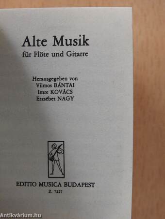 Alte Kammermusik/Violinduos/Violintrios/Trios für zwei Violinen und Violoncello/Alte Werke für zwei und drei Violoncelli/Werke des Frühbarocks für Streicher/Alte Musik für Flöte und Gitarre/Renaissance Tänze aus ,,Danserye" von T. Susato (minikönyv)