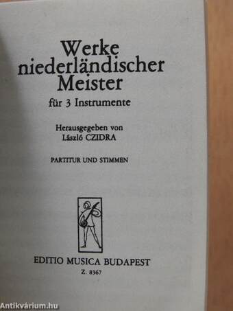 Alte Kammermusik/Violinduos/Violintrios/Trios für zwei Violinen und Violoncello/Alte Werke für zwei und drei Violoncelli/Werke des Frühbarocks für Streicher/Alte Musik für Flöte und Gitarre/Renaissance Tänze aus ,,Danserye" von T. Susato (minikönyv)