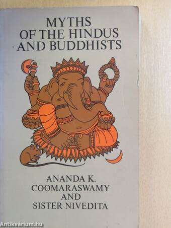 Myths of the Hindus & Buddhists