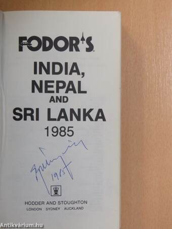 Fodor's India, Nepal and Sri Lanka 1985