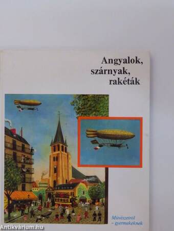 Angyalok, szárnyak, rakéták