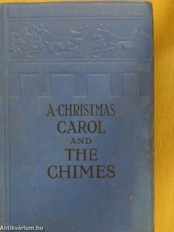 The Christmas Carol and the Chimes