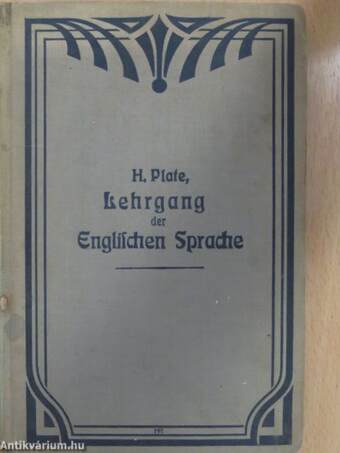 Lehrgang der Englischen Sprache I.