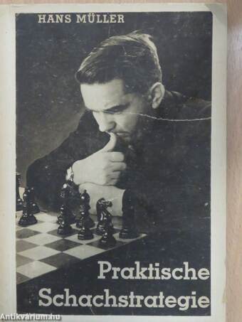 Praktische Schachstrategie