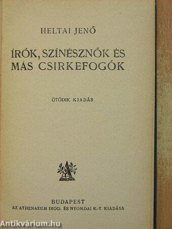 Írók, színésznők és más csirkefogók