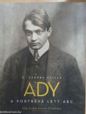 Ady - A portrévá lett arc