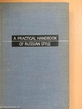 A Practical Handbook of Russian Style