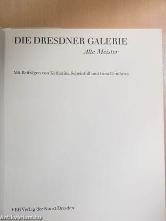 Die Dresdner Galerie Alte Meister