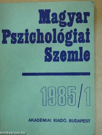 Magyar Pszichológiai Szemle 1985/1-6.