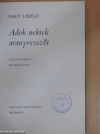 Adok nektek aranyvesszőt