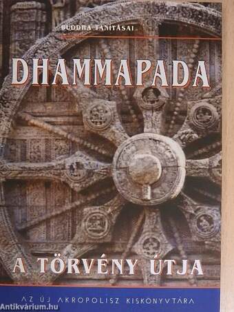 Dhammapada - A törvény útja