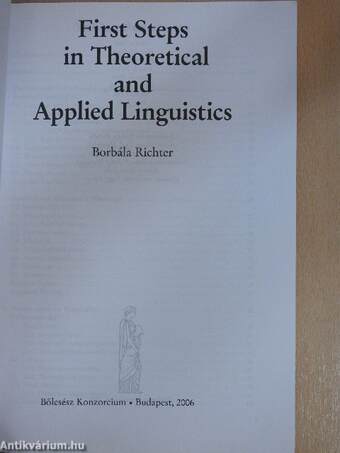 First Steps in Theoretical and Applied Linguistics