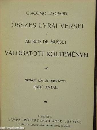 Giacomo Leopardi összes lyrai versei/Alfred de Musset válogatott költeményei
