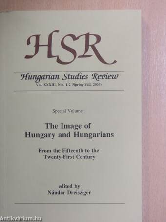 Hungarian Studies Review Spring-Fall, 2006