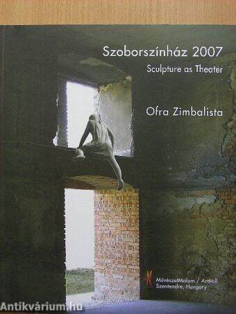 Szoborszínház 2007