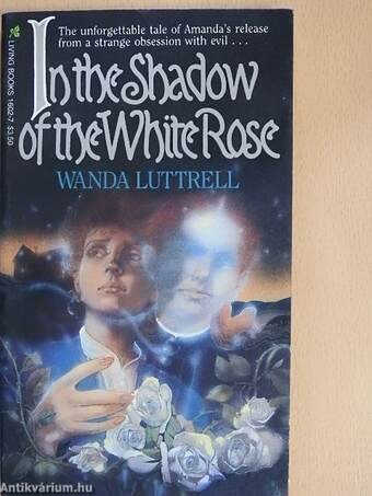 In the Shadow of the White Rose