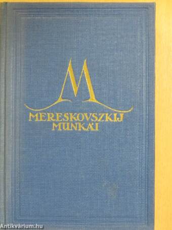 "10 kötet a Mereskovszkij munkái sorozatból (nem teljes sorozat)"