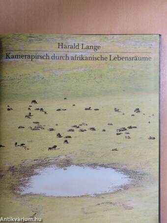 Kamerapirsch durch afrikanische Lebensräume