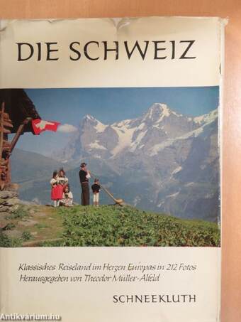 Die Schweiz