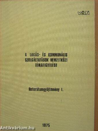 A lakás- és kommunális szolgáltatások nemzetközi támafigyelése