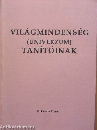 Világmindenség (Univerzum) tanítóinak