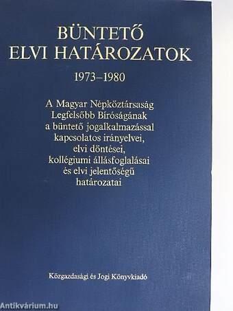 Büntető elvi határozatok 1973-1980