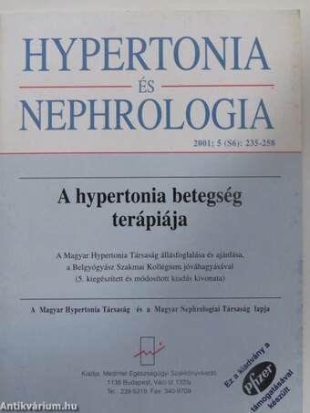 Hypertonia és Nephrologia 2001;5 (S6): 235-258