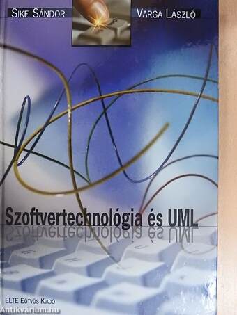 Szoftvertechnológia és UML
