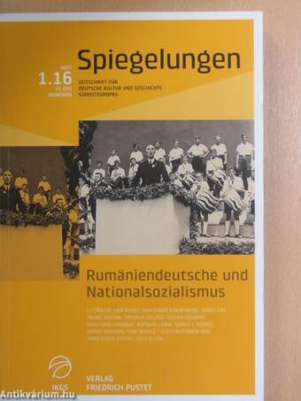 Rumäniendeutsche und Nationalsozialismus - Spiegelungen 1.16