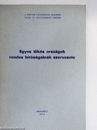 Egyes tőkés országok rendes bíróságainak szervezete