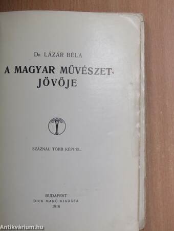 A magyar művészet jövője