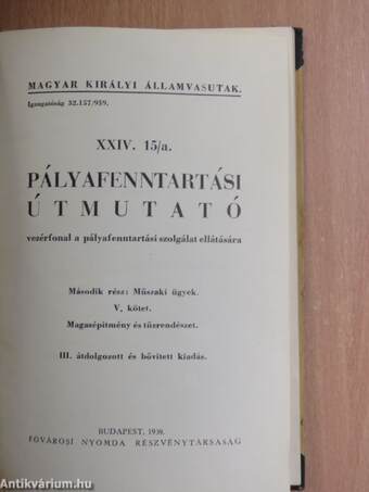 Pályafenntartási útmutató XXIV. 15/a. III-V.