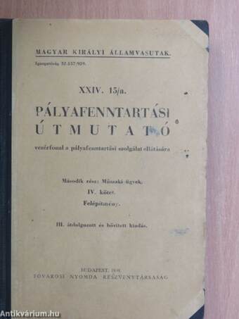 Pályafenntartási útmutató XXIV. 15/a. IV.