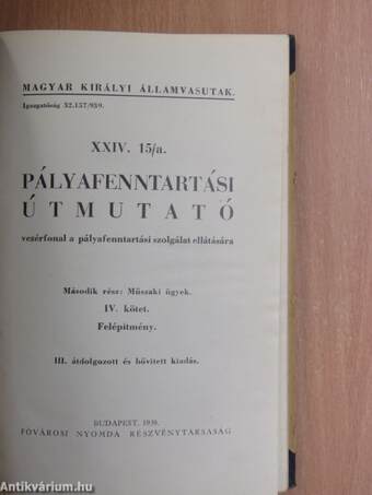 Pályafenntartási útmutató XXIV. 15/a. IV.