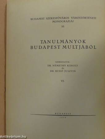 Tanulmányok Budapest multjából VI.