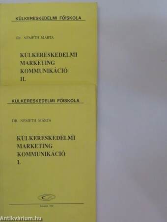 Külkereskedelmi marketing kommunikáció I-II.