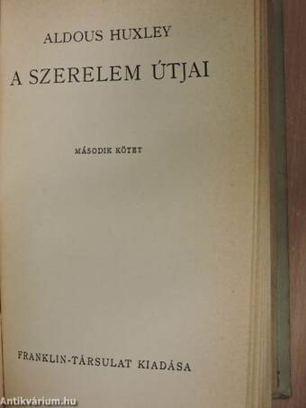 A szerelem útjai I-II.