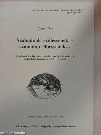 Szabadnak szülessenek-szabadon élhessenek...